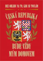 Tričko - Bez ohledu na to kde se toulám ČESKÁ REPUBLIKA