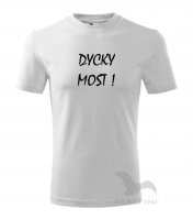 Tričko DYCKY MOST